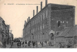 02 . N°100001.chauny.l'institution St.Charles(exterieur) - Chauny