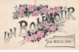 03 .n° 108159 . Moulins . Un Bonjour Fleuri .roses . - Moulins