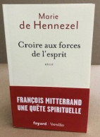 Croire Aux Forces De L'esprit - Biografía