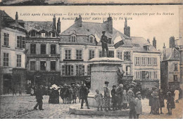 02 - Laon - SAN20013 - Laon - Après L'occupation - La Statue Du Maréchal Sérurier A été Emporté Par Les Boches - Laon