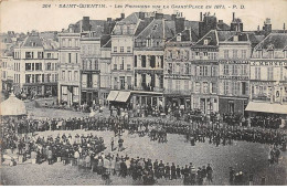 02 - SAINT QUENTIN - SAN31557 - Les Prussiens Sur La Grand'Place En 1871 - Saint Quentin