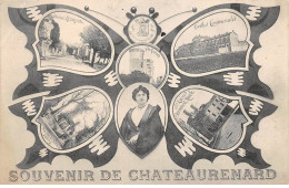 13 - CHATEAURENARD - SAN31648 - Souvenir De Chateaurenard - Pli - Chateaurenard
