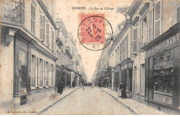 02 - SOISSONS - SAN38453 - Rue Du Collège - Soissons