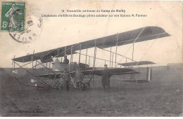 10 - CAMP DE MAILLY - SAN44442 - Escadrille Aérienne - Lieutenant D'artillerie Bordage Biplace M Farman - Mailly-le-Camp