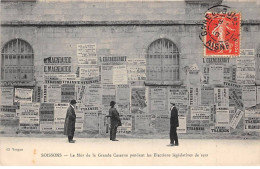 02 - SOISSONS - SAN50160 - Le Mur De La Grande Caserne Pendant Les Elections Législatives De 1910 - Soissons