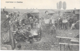 GUERRE 14/18 - Lagerleben In CHAILLON ( Meuse ) - War 1914-18