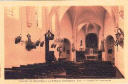 81 - Tarn -   VALENCE D ALBIGEOIS - Couvent Du Sacré Coeur - Chapelle De Communauté - Valence D'Albigeois