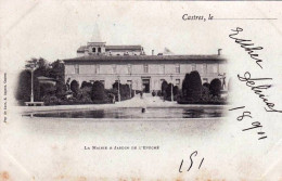81 - Tarn -  CASTRES -  La Mairie Et Le Jardin De L évéché - Carte Precurseur - Castres