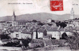 83 - Var -  DRAGUIGNAN -  Vue Generale - Draguignan