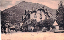 65 - Hautes Pyrénées -  LUZ SAINT SAUVEUR - L Hotel De L Univers - Luz Saint Sauveur