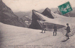 65 - Hautes Pyrénées -   GAVARNIE - Ascension Du Vignemale - Sommet Du Glacier - Gavarnie