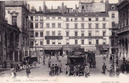 69 - Rhone -  LYON  -  La Place De La Comedie - Sonstige & Ohne Zuordnung