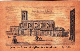 69 - Rhone -  LYON -  Place Et église Des Jacobins En 1615 - Otros & Sin Clasificación