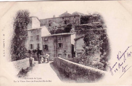 69 - Rhone -  FRANCHEVILLE Le BAS ( Environs De Lyon ) - Sur Le Vieux Pont - Altri & Non Classificati