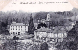 69 - Rhone - ECULLY -  Ecole D Agriculture - Vue D Ensemble - Otros & Sin Clasificación