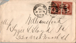 US Cover 2*2c Philadelphia 1884 For Williamsport Pa - Storia Postale