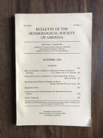 Bulletin Of The Seismological Society Of America - Vol.44 - Number 4 - October 1954 - Andere & Zonder Classificatie