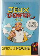 Spirou Poche:   "JEUX D'ENFER".    1981.   Texte Et Dessin: Stuf - Spirou Magazine