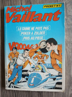 Bd MICHEL VAILLANT  N° Pocket  Le Crime Ne Paye Pas Poker A Zolder Pris Au Piege EO De 1982 TBE - Arédit & Artima