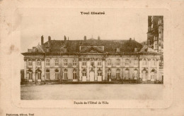 - 54 - TOUL. - Façade De L'Hôtel De Ville. - - Toul