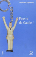 Pauvre De Gaulle - Sonstige & Ohne Zuordnung