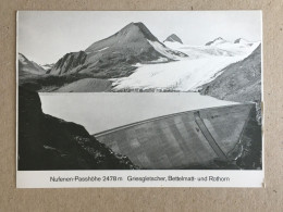 Switzerland Suisse Schweiz  - Nufenen Passhohe Griesgletscher Bettelmatt Rothorn Water Dam - Sonstige & Ohne Zuordnung