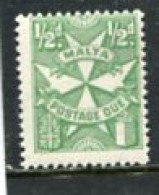 MALTA - 1968  POSTAGE DUE  1/2d  GREEN  PERF  12 1/2  MINT NH - Malta