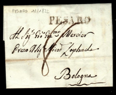 1822: Piego Da Pesaro Per Bologna Scritta Dentro - 1. ...-1850 Vorphilatelie