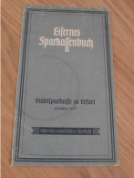 Altes Sparbuch Erfurt , 1942 - 1944 , Regierungsrat Dr. Pommernelle In Erfurt , Sparkasse , Bank !! - Documenti Storici