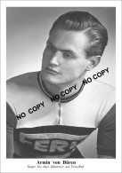 PHOTO CYCLISME REENFORCE GRAND QUALITÉ ( NO CARTE ) ARMIN VON BUREN TEAM FERU 1950 - Cyclisme