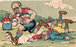 Nadal Illustrateur Rugby Poincaré Marque Le But Politique - Autres & Non Classés