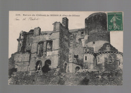 CPA - 63 - N°359 - Ruines Du Château De Murols - Circulée En 1910 - Autres & Non Classés