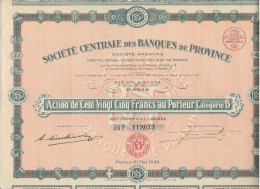 SOCIETE CENTRALE DES BANQUES DE PROVINCE -ACTION DE 125 FRANCS - ANNEE 1928 - Bank & Versicherung