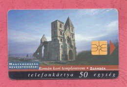 Hungary- Magyarorszàg Nevezetessegéi- Zsambek. Phonecard With Chip Used By 50 Units.- - Hongrie