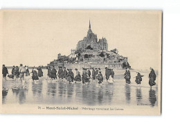 MONT SAINT MICHEL - Pèlerinage Traversant Les Grèves - Très Bon état - Le Mont Saint Michel