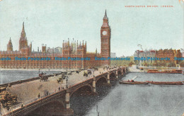 R108476 Westminster Bridge. London. 1908 - Autres & Non Classés