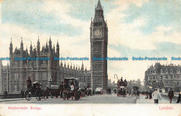 R108181 Westminster Bridge. London. 1906 - Autres & Non Classés
