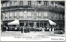 75 PARIS TAVERNE MONTMARTRE  Carte Postale Ancienne [80777] - Sonstige & Ohne Zuordnung