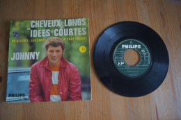 JOHNNY HALLYDAY CHEVEUX LONGS ET IDEES COUTES    EP 1966 VARIANTE - 45 Toeren - Maxi-Single