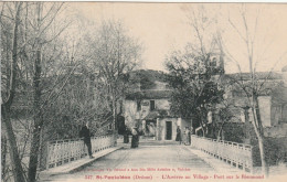 Saint-Pantaléon - L'Arrivée Au Village - Pont Sur Le Rieumoud - Other & Unclassified