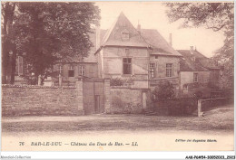 AAKP6-54-0488 - BAR-LE-DUC - Chateau Des Ducs De Bar - Bar Le Duc