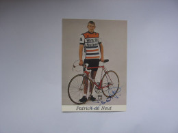 Cyclisme  -  Autographe - Carte Signée Patrick De Neut - Cycling