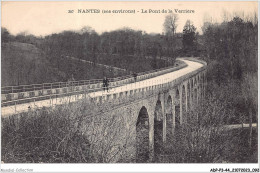 ADPP3-44-0235 - NANTES - Le Pont De La Verrière  - Nantes