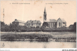 ADPP2-44-0106 - CHAUVE - Le Collège - Le Presbytère - L'église - Sonstige & Ohne Zuordnung