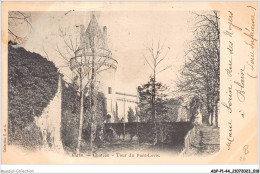 ADPP1-44-0010 - BLAIN - Château - Tour Du Pont Levis - Blain