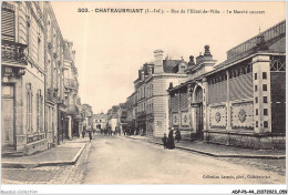 ADPP6-44-0500 - CHATEAUBRIANT - Rue De L'hôtel De Ville - Le Marché Couvert - Châteaubriant