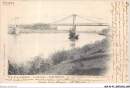 AEXP2-47-0139 - LAYRAC - La Garonne - Pont Suspendu  - Autres & Non Classés