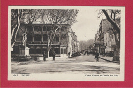 SALON   - 13 - Cours Carnot Et Cercle Des Arts - Salon De Provence
