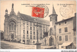 AEXP10-48-0926 - LANGOGNE - Le Couvent De Notre-dame Et La Chapelle Des Pénitents  - Langogne