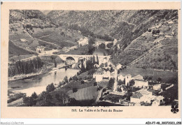 AEXP7-48-0652 - GORGES-DU-TARN - La Vallée Et Le Pont Du Rozier  - Gorges Du Tarn